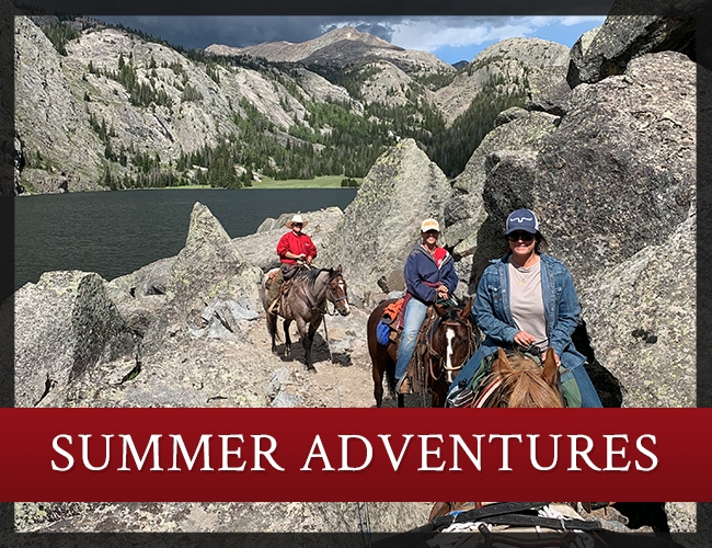 Join Wapiti Ridge Outfitters on a Summer Adventure Join Wapiti Ridge Outfitters on a Summer Adventure